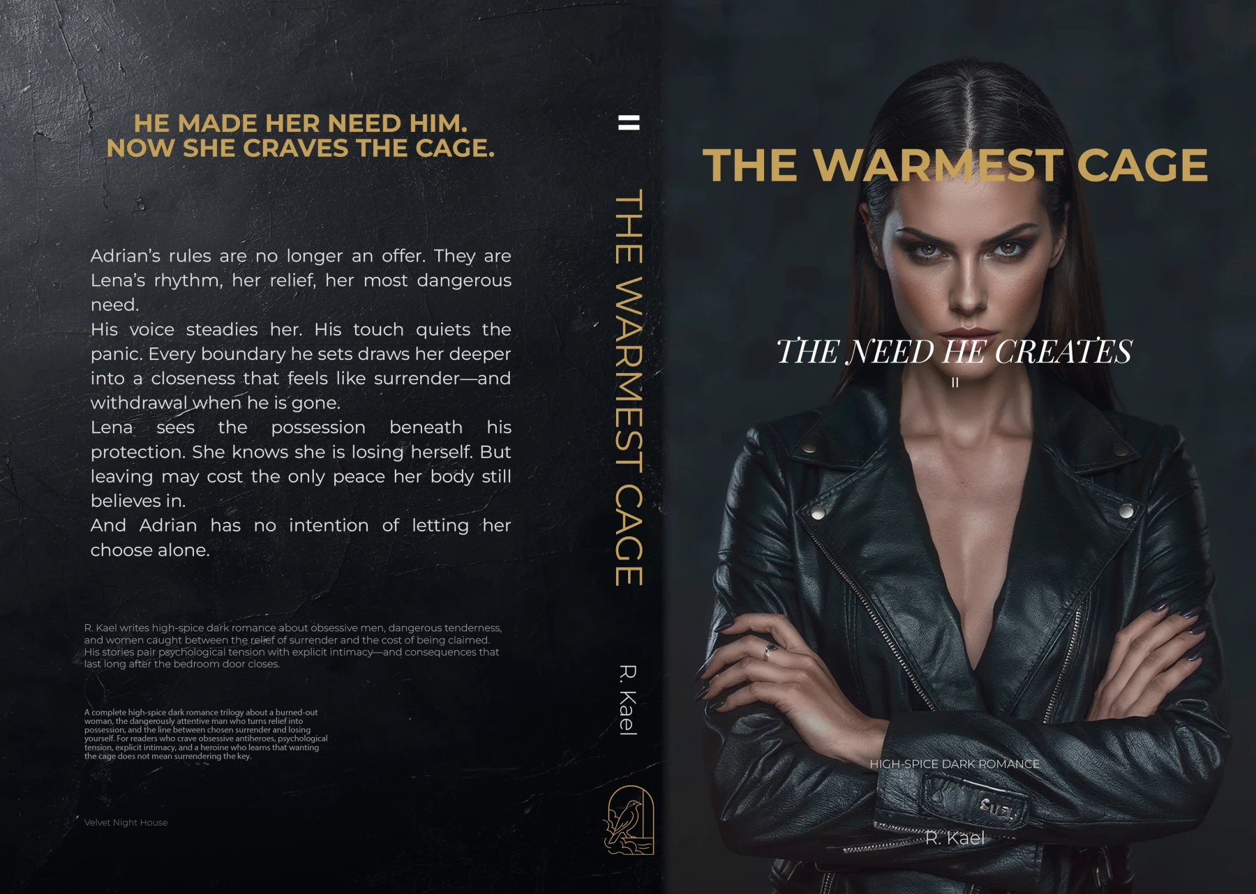 Full paperback cover: THE NEED HE CREATES